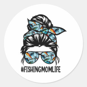 Fishing Mum Life Messy Bun Mum Funny Fishing Mum Classic Round Sticker