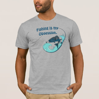 Fishing Obsession T-Shirt