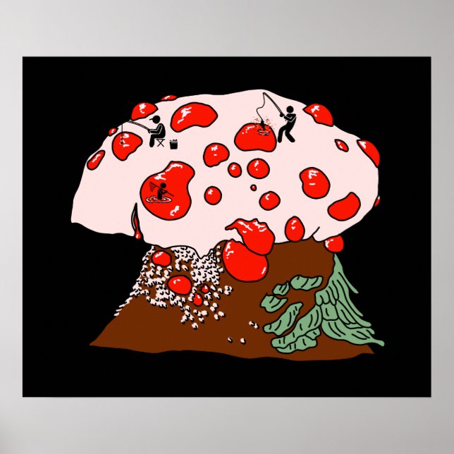 Fishing on Bleeding Tooth Mushroom Poster (Front)