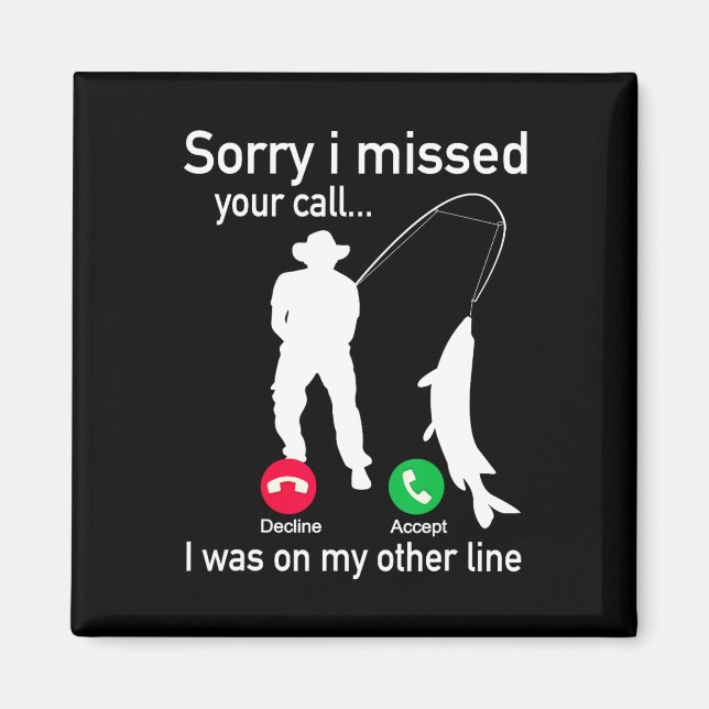 Fishing Phone Call With Fishing Line - Funny Fish  Magnet (Front)