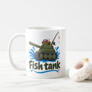 Fishing Pun "Fish Tank" Angler Joke Coffee Mug