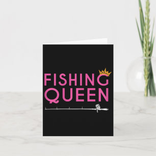 Fishing Queen - Funny Fisher Lady Apparel Gift  Card