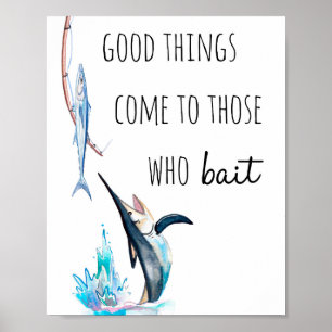 Fishing Quote Print, Fishing Poster 