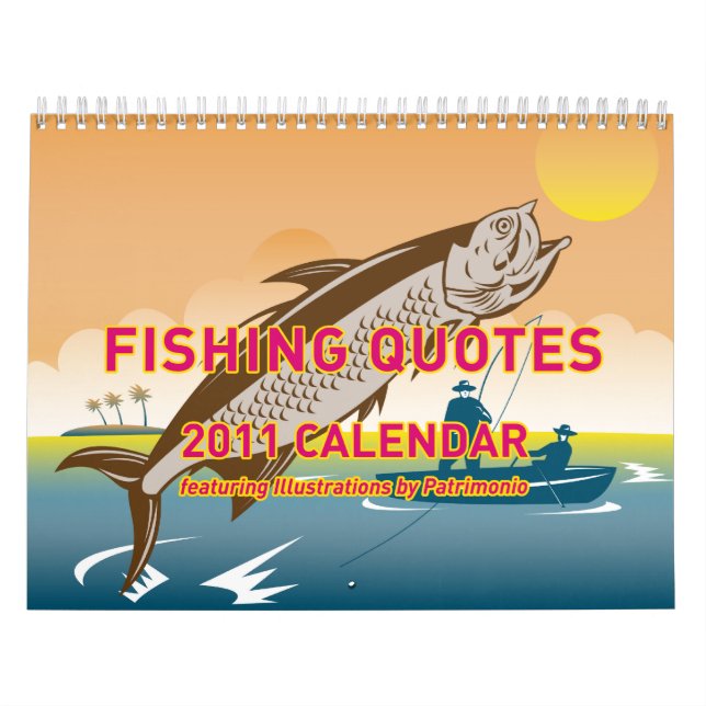 Fishing Quotes 2011 calendar by patrimonio (Cover)