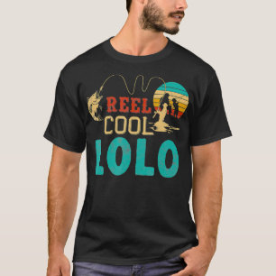 Fishing Reel Cool Lolo Fatheru2019s day gift for F T-Shirt
