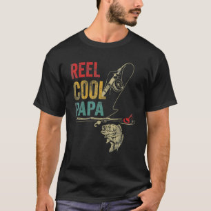 Fishing Reel Cool Papaw Papa Dad  Father's Day Gra T-Shirt