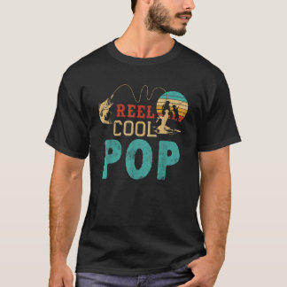 Fishing Reel Cool Pop Father s day gift For Fisher T-Shirt