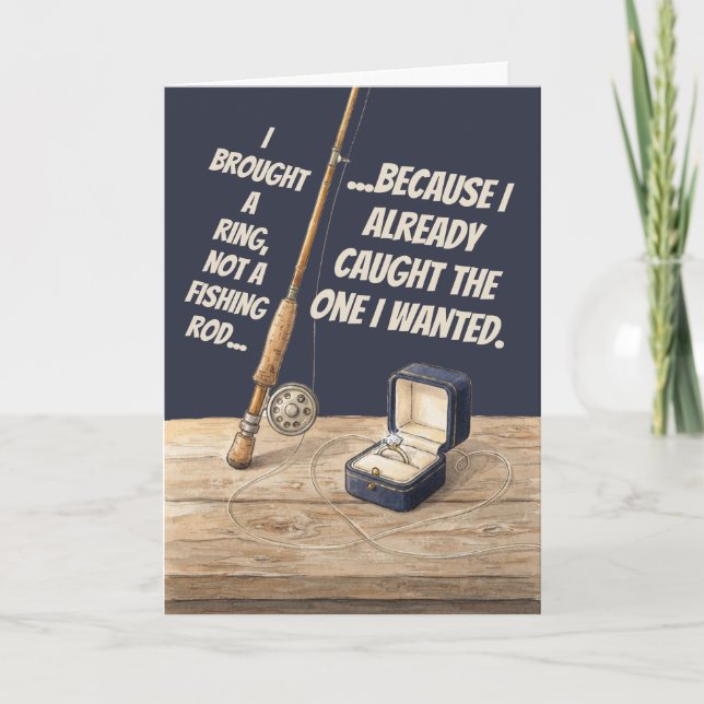 Fishing Rod Ring Proposal Funny Pun Card (Front)
