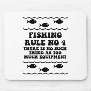 Fishing Rule No 4 Mouse Mat
