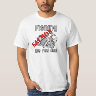 Fishing Salmon The Reel Deal Fishing Shirt