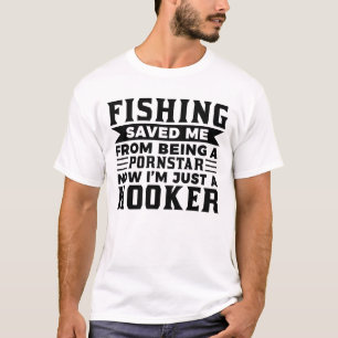 Fishing Saved Me Funny Fishing Lover Gift T-Shirt