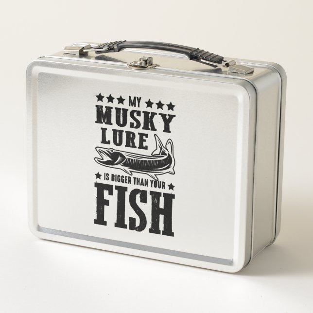 Fishing Saying Fishing Fish Metal Lunch Box (Front)