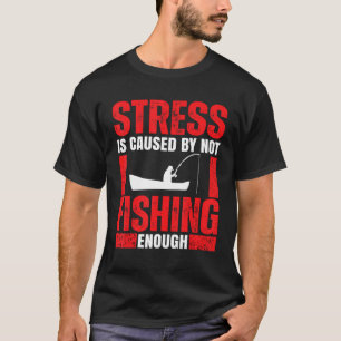 Fishing Saying For Men Women Fisherman Fishing T-Shirt