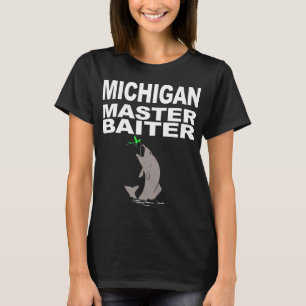 Fishing shirt for Michigan funny Master Baiter pro