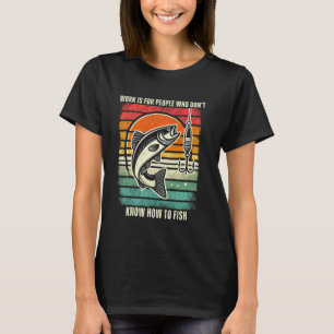 Fishing-shirt Funny Angler Fisherman Humour Funny T-Shirt