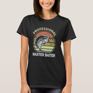 Fishing-Shirt Professional Master-Baiter Funny Dad T-Shirt
