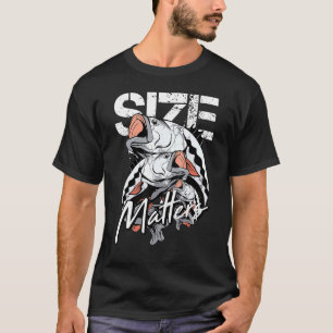 Fishing Size Matter Big Fish Angler Pun Cool T-Shirt