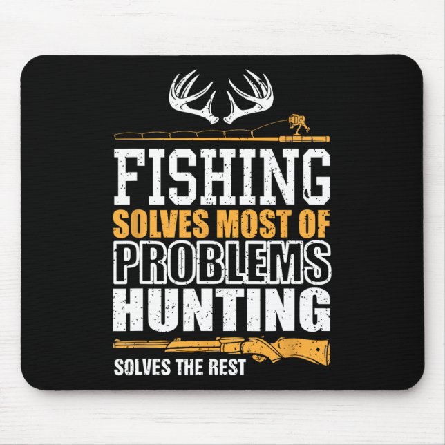 Fishing Solves Most Of My Problems Fishing Solves  Mouse Mat (Front)