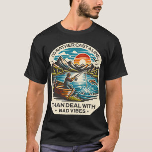 Fishing Solves Most Of My Problems Hunting Solves T-Shirt