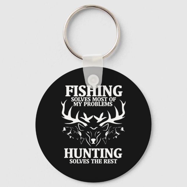 Fishing Solves Most Of My Problems Hunting The Res Key Ring (Front)