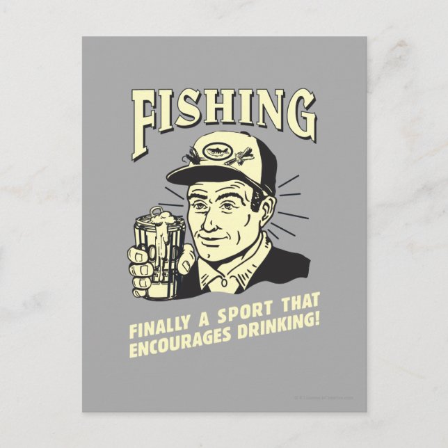 Fishing: Sport Encourages Drinking Postcard (Front)
