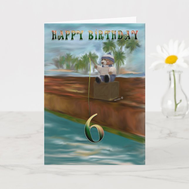 Fishing Teddy Bear Happy 6 Birthday Card (Small Plant)