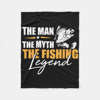 Fishing The Man Myth Legend Angler Cool Fisherman Fleece Blanket