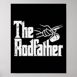 Fishing The Rodfather Funny Parody Dad Grandpa Pap Poster