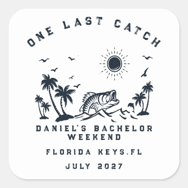 Fishing Themed Weekend Trip Bachelor Party  Square Sticker (Front)