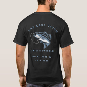 Fishing Themed Weekend Trip Bachelor Party T-Shirt
