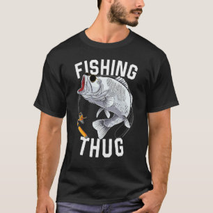 Fishing Thug Largemouth Bass Fisherman Fathers' D T-Shirt