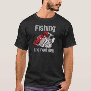 Fishing Trout The Reel Deal T-Shirt
