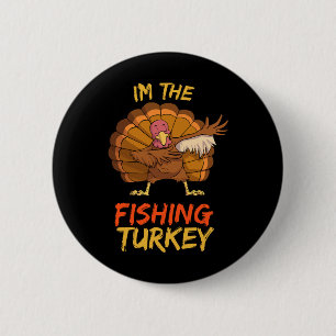 Fishing Turkey Matching Family Group Thanksgiving 6 Cm Round Badge