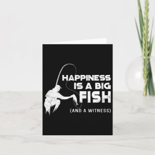 Fishing Vintage Happiness Is A Big Fish And A Witn Card