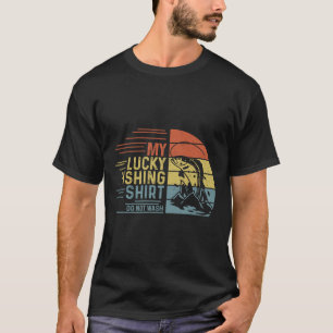 Fishing Vintage Retro My Lucky Fishing Shirt Do No