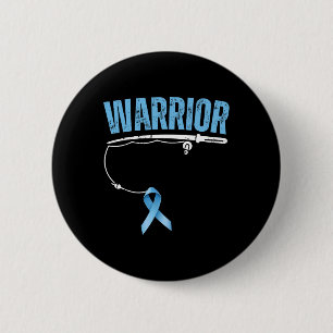 Fishing Warrior Prostate Cancer Fisherman Light Bl 6 Cm Round Badge