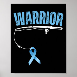 Fishing Warrior Prostate Cancer Fisherman Light Bl Poster