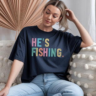 Fishing Wife Shirt – Funny Fishing Gift for Women