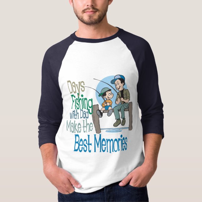 Fishing with Dad Father's Day shirt (Front)
