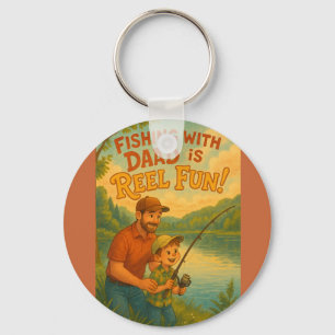 Fishing with Dad is Reel Fun! Key Ring