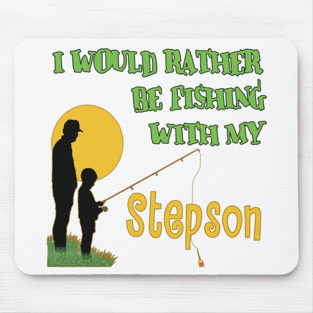 Fishing With Stepson Mouse Mat (Front)