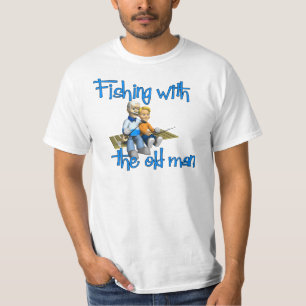 Fishing with the Old Man T-Shirt