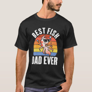 Fishkeeper   Goldfish   Aquarium Fish   Best Fish T-Shirt