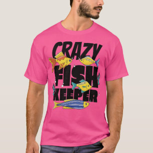 Fishkeeping Aquarium Keeper Fishkeeper Saltwater 1 T-Shirt