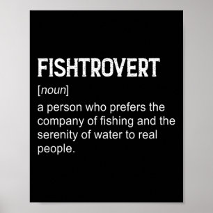 Fishtrovert B Fishing Boating Definition Dictionar Poster