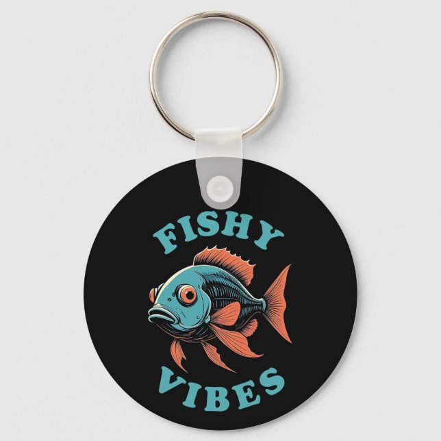 Fishy Vibes - Funny Fish Key Ring (Front)