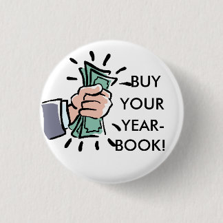 Fist%20of%20Money, BUY, YOUR, YEAR-, BOOK! 3 Cm Round Badge