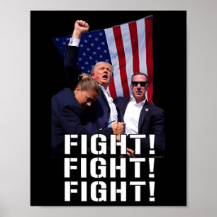 Fist Pumped Fight Pray For Trump America  Poster