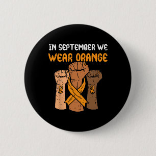Fist September We Wear Orange Leukaemia Awareness 6 Cm Round Badge