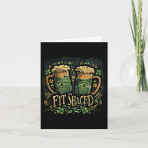 Fit Shaced Funny Irish Drinking St. Patrick's Day Card